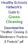 Healthy Schools Network Guide to Green Cleaning